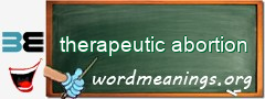 WordMeaning blackboard for therapeutic abortion